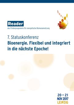 Cover: 7. Statuskonferenz: Bioenergie. Flexibel und integriert in die nächste Epoche!
