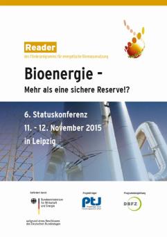 Cover: Bioenergie – Mehr als eine sichere Reserve!? 6. Statuskonferenz